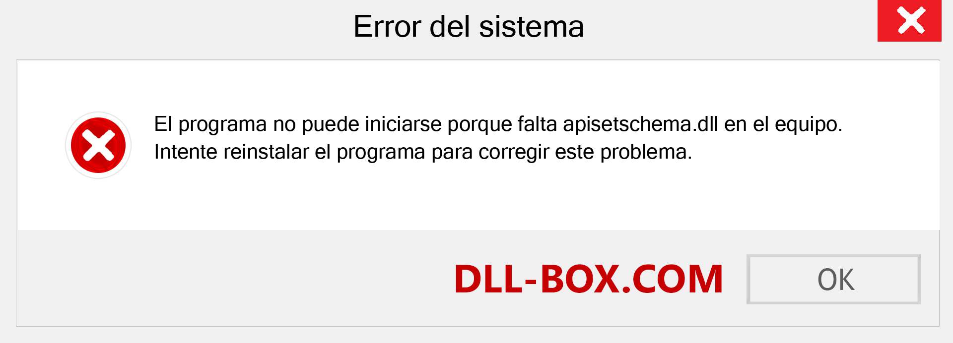 ¿Falta el archivo apisetschema.dll ?. Descargar para Windows 7, 8, 10 - Corregir apisetschema dll Missing Error en Windows, fotos, imágenes